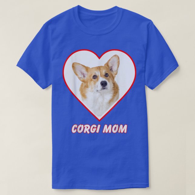Corgi Dog Mum  T-Shirt (Design Front)