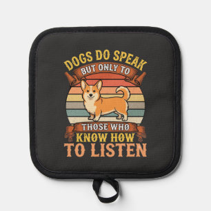 Corgi Dogs Do Speak Vintage Quote Pot Holder