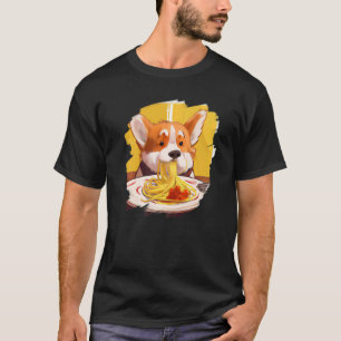 Corgi Eating Spaghetti Pasta Funny Dog Italian Foo T-Shirt
