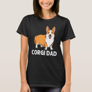 Corgi For Dad Father Welsh Corgi Dog Animal T-Shirt