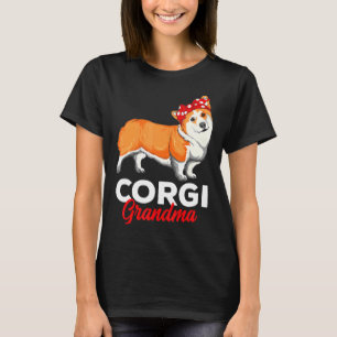 Corgi Grandma Corgi Dog Mum Women T-Shirt
