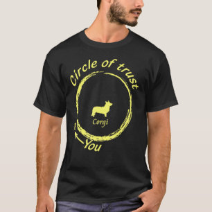 Corgi Hund Corgi Circle Of Trust Design T-Shirt