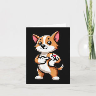 Corgi I Love Dad Funny Dog Tattoo _1  Card
