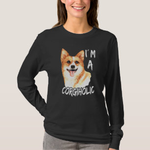 Corgi Im A Corgiholic Corgis Dog Corgi T-Shirt