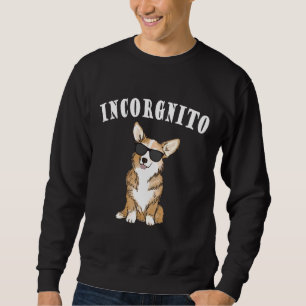 Corgi Incorgnito Sweatshirt