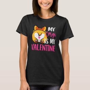 Corgi Is My Valentine Dog Love-R Dad Mum Boy Girl T-Shirt