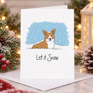 Corgi Let it Snow Cute Dog White Christmas Custom Holiday Card