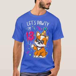 Corgi Lets Pawty Im 13th Birthday 13 Years Old Tee