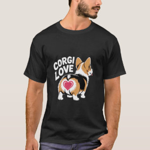Corgi Love Butt Heart Design for Dog Owners and Pe T-Shirt
