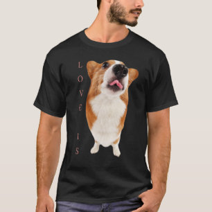 Corgi Love Is Dog Mum Dad Puppy Pet Women Men Kids T-Shirt