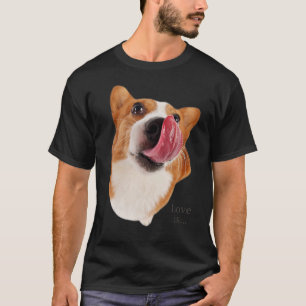 Corgi Love Is Dog Mum Dad Puppy Pet Women Men Kids T-Shirt