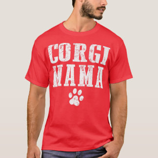 Corgi Mama Animal Cute Dog Mum-536 T-Shirt