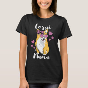 Corgi Mama Cute Dog Loving Mother T-Shirt