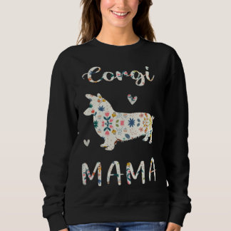 Corgi Mama Floral Dog Mom Love Sweatshirt