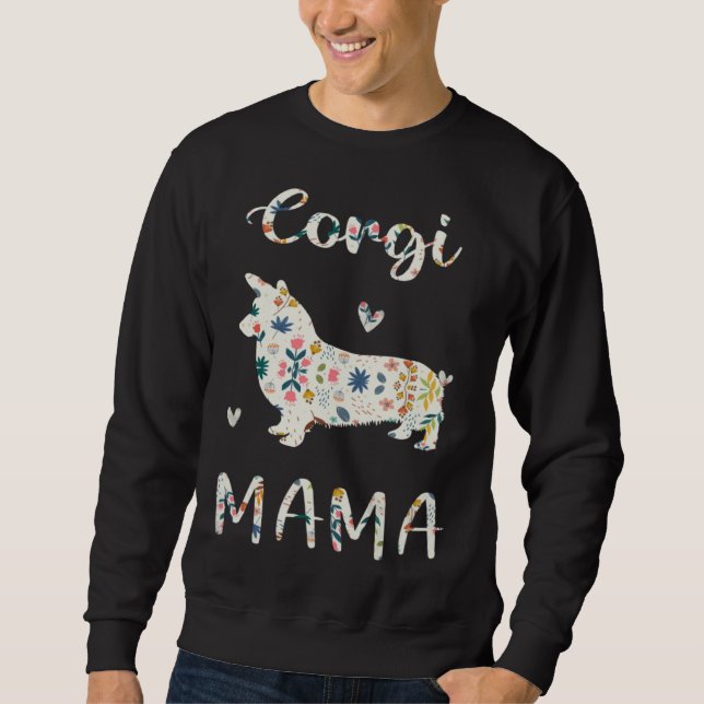 Corgi Mama Floral Dog Mom Love Sweatshirt (Front)