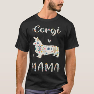 Corgi Mama Floral Dog Mom Love T-Shirt