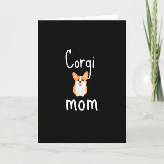 Corgi Mom - Sketch Corgi Card