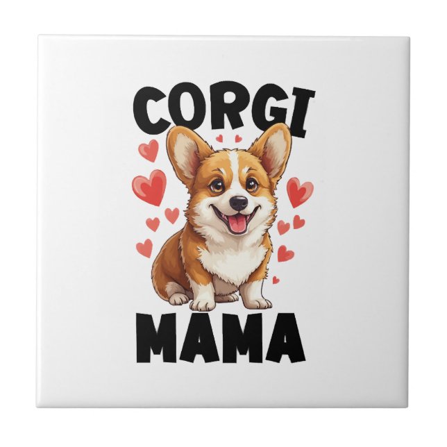 Corgi Mum - Cute Corgi Mama Ceramic Tile (Front)