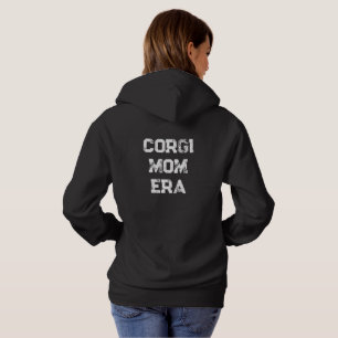 'Corgi Mum Era' Dog Mum Birthday Mother's  Hoodie