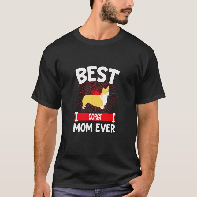 Corgi Mum Ever T-Shirt (Front)