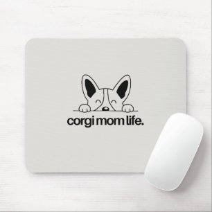 'Corgi Mum Life' Cute Dog Mum Office Gift Mouse Pad