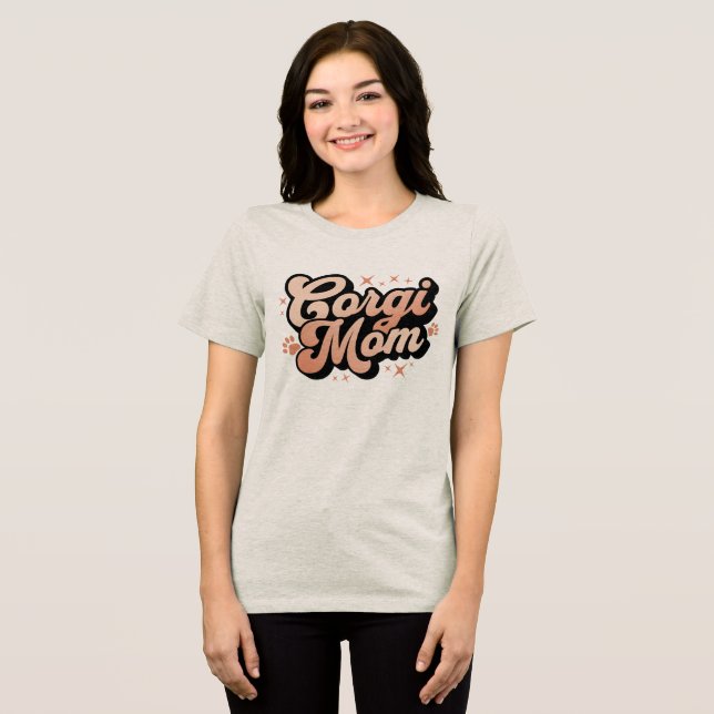 Corgi Mum Retro Typography Tri-Blend Shirt (Front Full)