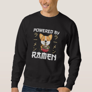 Corgi Powered By Ramen Cute Kawaii Noodle Dogs Sweatshirt
