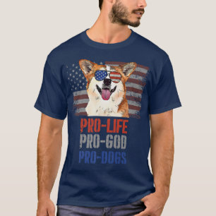 Corgi Pro Life Pro God Pro Dogs Premium T-Shirt