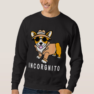 Corgi Puppy Incognito Dog Sweatshirt