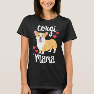 Corgi Puppy Mum Dog Mama T-Shirt