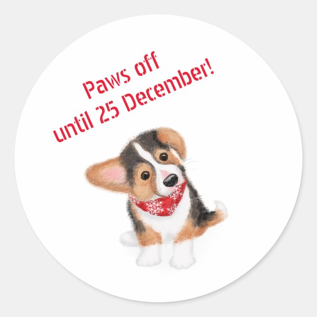 Corgi puppy 'paws off until 25 Dec' stickers (Front)