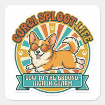Corgi Sploot Life - Low To The Ground High In Char