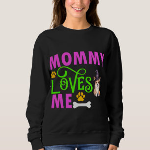 Corgi Witch Mummy Loves Me Sweatshirt