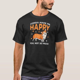 Corgis Make Me Happy Cute Dog Mum Funny Girls Ragl T-Shirt