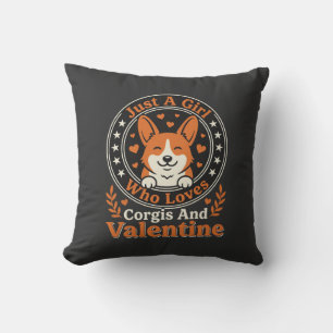Corgis Valentine Design for Girls Who Love Corgis Cushion