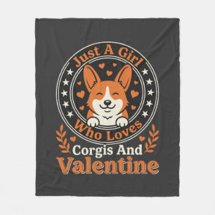 Corgis Valentine Design for Girls Who Love Corgis Fleece Blanket