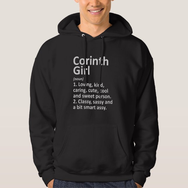 Corinth Girl Tx Texas Funny City Home Roots Hoodie (Front)