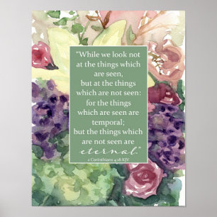 Corinthians Bible Scripture Have Faith Flower Poster