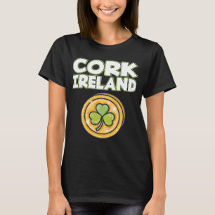 Cork Ireland Saint Patrick s Day Historical City T-Shirt