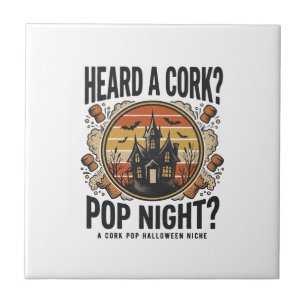 Cork Pop Halloween Haunted House Vintage Shirt_1 Ceramic Tile