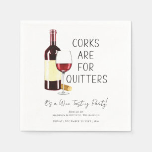 "Corks Are For Quitters" Watercolor Red Wine Party Napkin