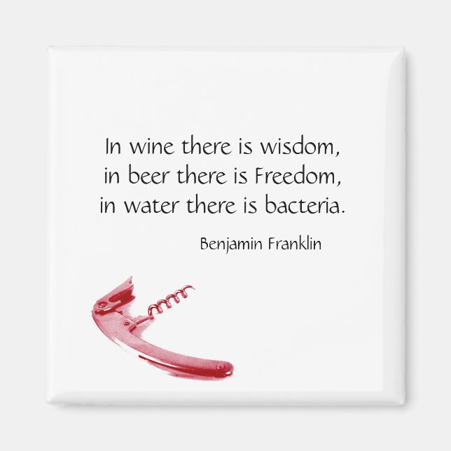 corkscrew wine and beer humourous quote magnet (Front)