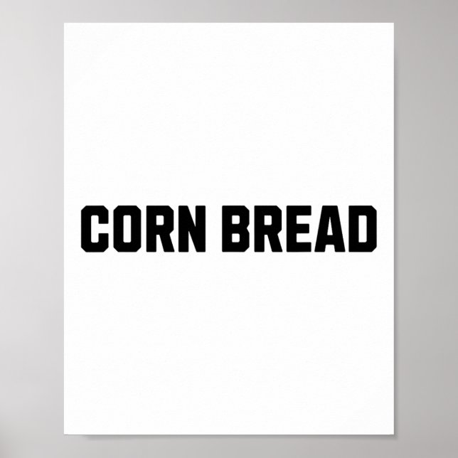 Corn Bread Funny Costume Halloween  Poster (Front)