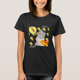 Corn Cat Corn Dog Cat Humour Wait What T-Shirt