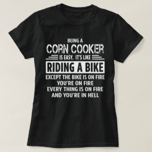 Corn Cooker T-Shirt