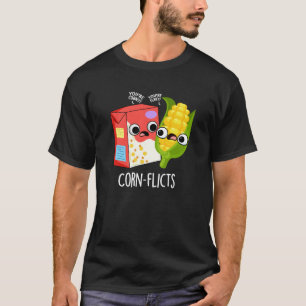 Corn-flict Funny Cornflake Corn Pun  T-Shirt