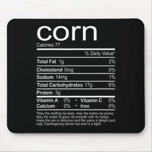 Corn Nutrition Facts Funny Food Thanksgiving Chris Mouse Pad