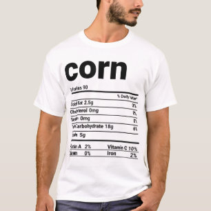 Corn Nutrition Facts Thanksgiving Costume T-Shirt