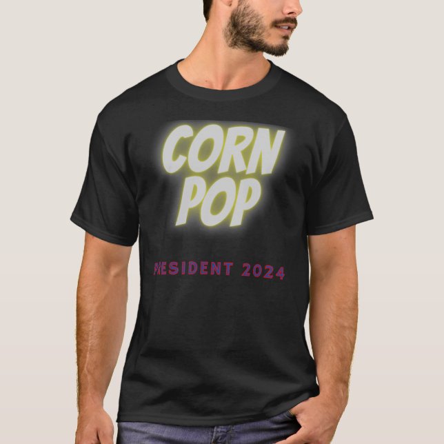 Corn Pop for President Classic T-Shirt (Front)
