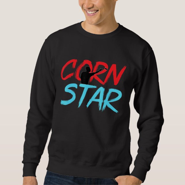 Corn Star Cornhole Player Cornhole Champion Team Sweatshirt (Front)